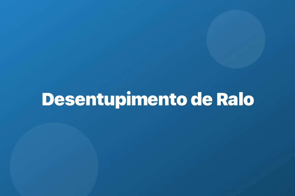 Desentupimento de ralo em Natal – escoamento garantido